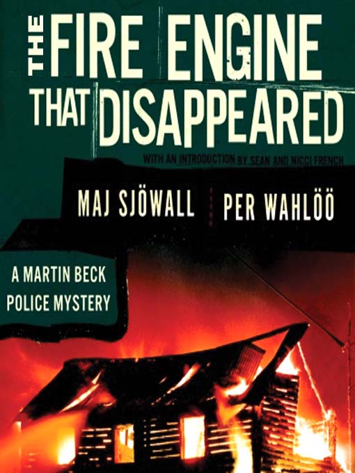 Title details for The Fire Engine That Disappeared by Maj Sjöwall - Available